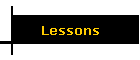 Lessons